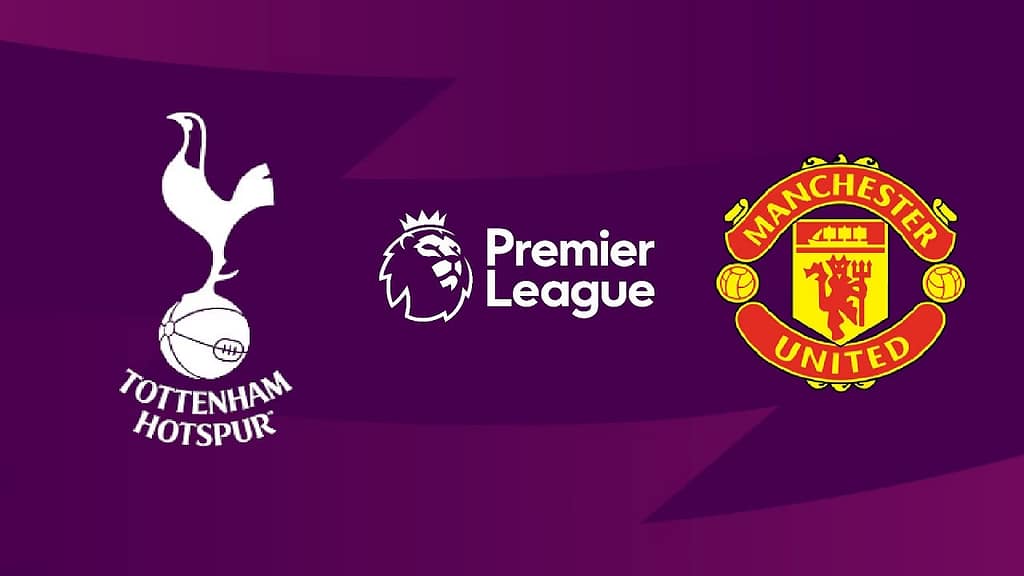 Tottenham vs Manchester United